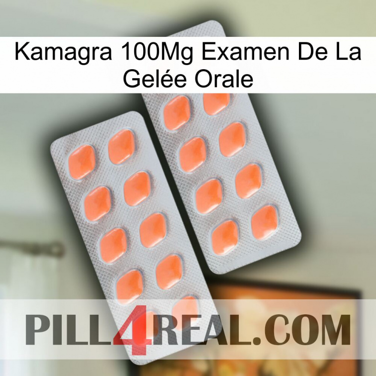 Kamagra 100Mg Examen De La Gelée Orale 27